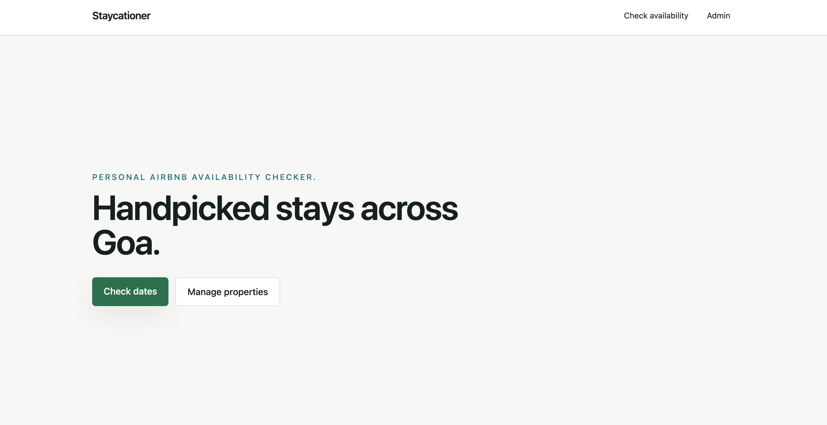 Staycationer homepage offering two clear paths: check dates or manage properties